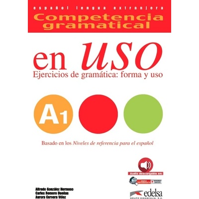 COMPETENCIA GRAMATICAL EN USO A1 LA +CD