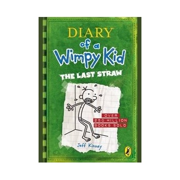 Diary of a Wimpy Kid: The Last Straw - Jeff Kinney