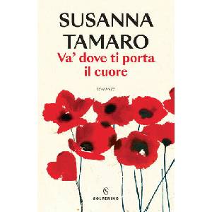 Va' dove ti porta il cuore | Susanna Tamaro (2023)