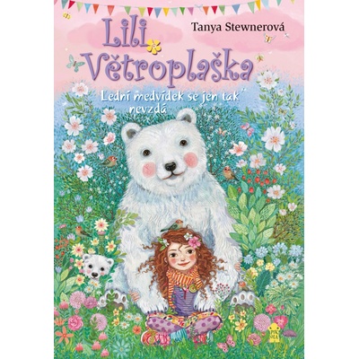 Lili Větroplaška 11: Lední medvídek se jen tak nevzdá - Tanya Stewnerová