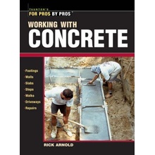 Working with Concrete Arnold RickPaperback