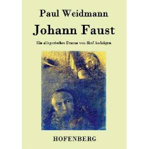 Johann Faust | Paul Weidmann (ISBN: 9783843040853)