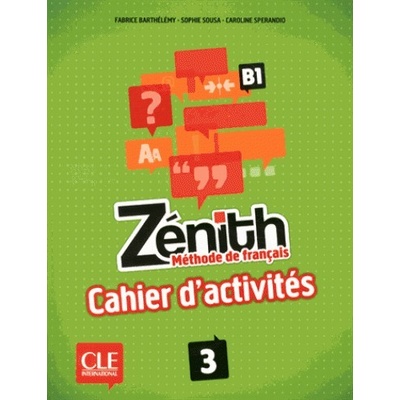 Zénith 3 Cahier d´activités