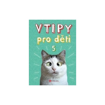 Vtipy pro děti 5 - Zuzana Neubauerová