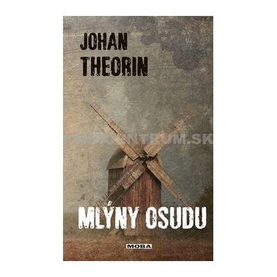 Mlýny osudu Ostrov Öland 4 Johan Theorin