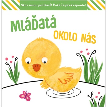 Mláďatá okolo nás