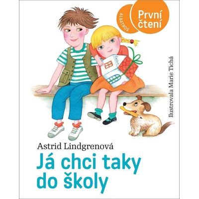Já chci taky do školy - Astrid Lindgren