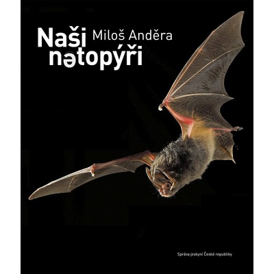 Naši netopýři (3. aktualizované a doplněné vydání)