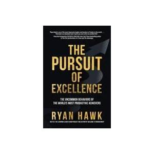 Pursuit of Excellence: The Uncommon Behaviors of the World's Most Productive Achievers | Patrick Lencioni (ISBN: 9781264269099)
