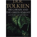 Sir Gawain and the Green Knight: With Pearl and Sir Orfeo - J.R.R. Tolkien