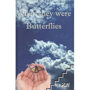 When They Were Butterflies (ISBN: 9781439253748)