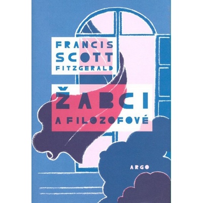 Žabci a filozofové - Francis Scott Fitzgerald
