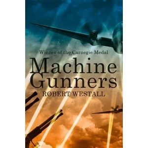 Machine Gunners | Robert Westall (2015)
