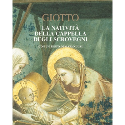 Giotto. La natività della cappella degli Scrovegni