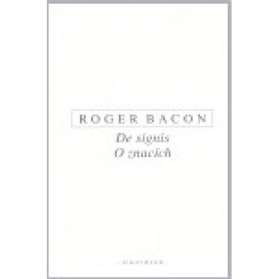 O znacích / De signis - Roger Bacon