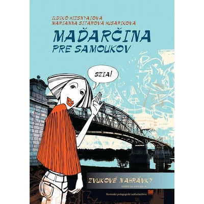 Maďarčina pre samoukov 3. vydanie