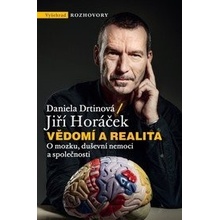 Vědomí a realita - Jiří Horáček