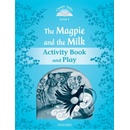 Knihy The Magpie and the Milk Activity Book and Play -