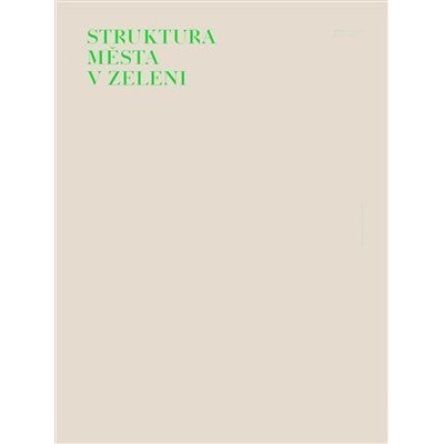 Struktura města v zeleni