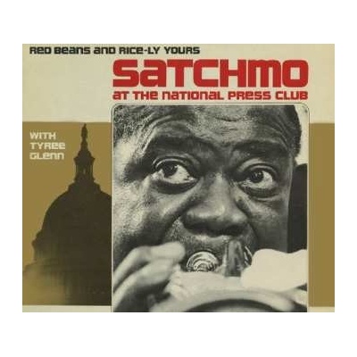 Armstrong Louis - Satchmo At The National Press Club CD