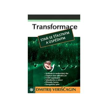 Transformace II. - Dmitrij Veriščagin