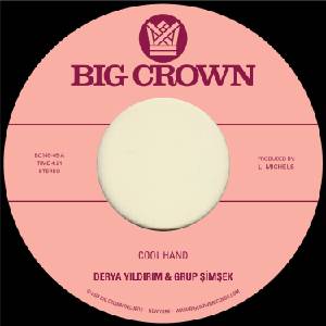 Derya Yıldırım & Grup Şimşek - Cool Hand / Yakamoz (Limited Indie Edition) (7") (0349223014525)