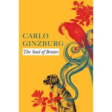 The Soul of Brutes Ginzburg Carlo