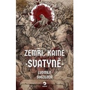 Zemři, Kaine