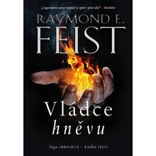 Sága ohňotvůrců - kniha třetí: Vládce hněvu