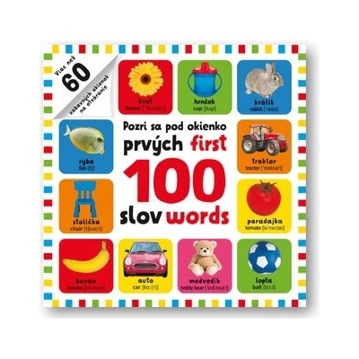 Pozri sa pod okienko - prvých first 100 slov words