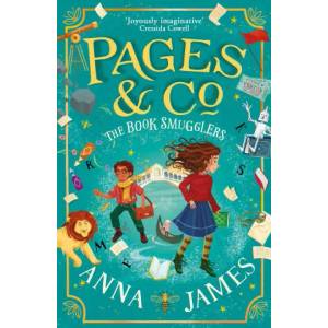 Pages & Co. : The Book Smugglers | Anna James (ISBN: 9780008410841)