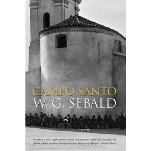 Campo Santo | Winfried Georg Sebald (ISBN: 9780141017860)