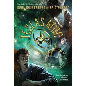 Tesla's Attic | Neal Shusterman (ISBN: 9781423155133)