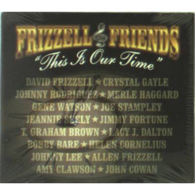 David Frizzell & Friends - THIS IS OUR TIME CD