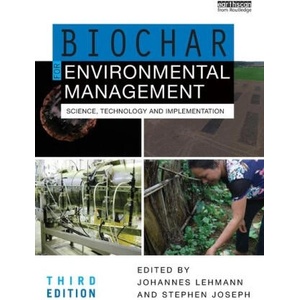 Biochar for Environmental Management | Stephen Joseph (2024)