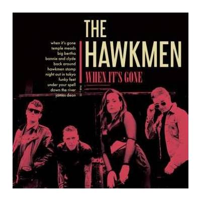 Hawkmen - When It's Gone LP
