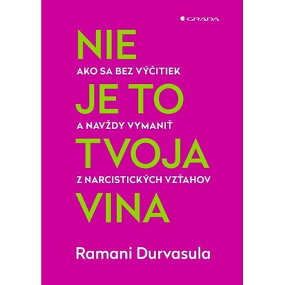 Nie je to tvoja vina - Ramani Durvasula
