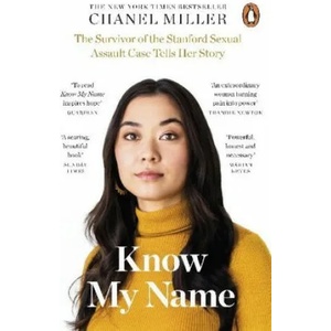 Know My Name | Chanel Miller (ISBN: 9780241428290)