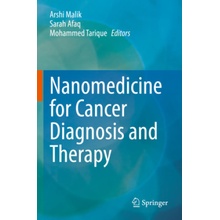 Nanomedicine for Cancer Diagnosis and Therapy