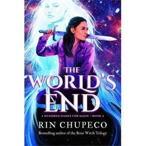 The World's End | Rin Chupeco (ISBN: 9781492672722)