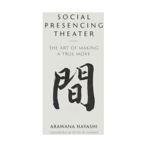 Social Presencing Theater (ISBN: 9780999717974)