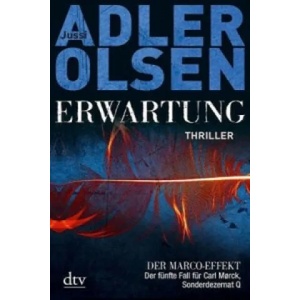 Erwartung DER MARCO-EFFEKT | Jussi Adler-Olsen, Hannes Thiess (ISBN: 9783423216203)