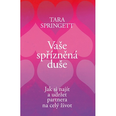 Vaše spřízněná duše - Springett Tara