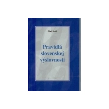 Pravidlá slovenskej výslovnosti, 3. vydanie