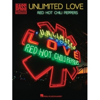 Red Hot Chili Peppers - Unlimited Love: Bass Recorded Versions with Lyrics Peppers Red Hot Chili