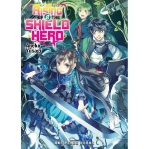 Rising Of The Shield Hero Volume 08: Light Novel (ISBN: 9781944937096)