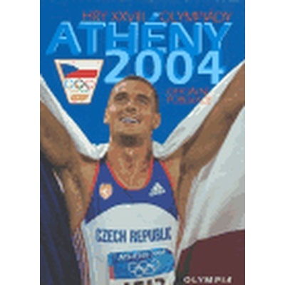 Athény 2004 - Hry XXVIII. olympiády