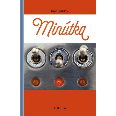 Minútka – Tri príbehy - Ihar Babkov