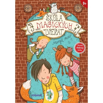Škola magických zvierat - 1. diel - Margit Auerová