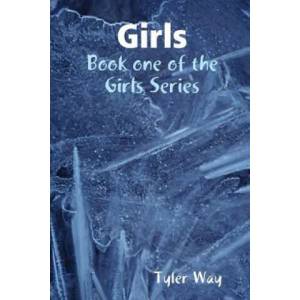 Girls | Tyler Way (ISBN: 9781312843592)